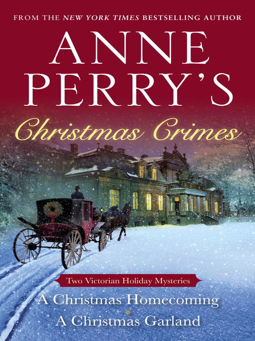 Title details for Anne Perry's Christmas Crimes by Anne Perry - Available